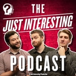 Logo of the podcast The Just Interesting Podcast Podcast The Just Interesting Podcast