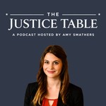 Logo of the podcast The Justice Table Podcast Podcast The Justice Table Podcast