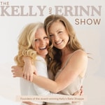 The Kelly and Erinn Show The Kelly and Erinn Show