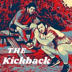 Logo of the podcast The KickBack Podcast Podcast The KickBack Podcast