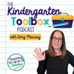 Logo of the podcast The Kindergarten Toolbox Podcast The Kindergarten Toolbox