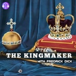 Logo of the podcast THE KING MAKER Podcast THE KING MAKER