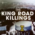 Logo of the podcast The King Road Killings: An Idaho Murder Mystery
