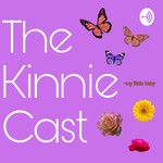 Logo of the podcast The Kinnie Cast Podcast The Kinnie Cast