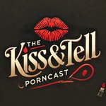 Logo of the podcast Kiss and Tell Confessions Podcast Kiss and Tell Confessions