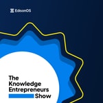 Logo of the podcast The Knowledge Entrepreneurs Show Podcast The Knowledge Entrepreneurs Show