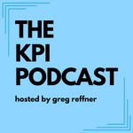 Logo of the podcast The KPI Podcast Podcast The KPI Podcast