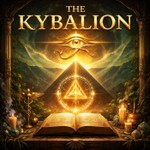 Logo of the podcast The Kybalion Podcast The Kybalion