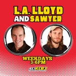 Logo of the podcast The L.A. Lloyd & Sawyer Show Podcast The L.A. Lloyd & Sawyer Show