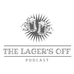 Logo of the podcast The Lager’s Off Podcast The Lager’s Off