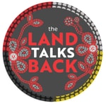 Logo of the podcast The Land Talks Back Podcast The Land Talks Back