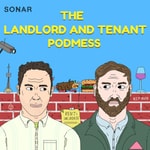 The Landlord and Tenant Podmess