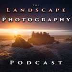 The Landscape Photography Podcast The Landscape Photography Podcast
