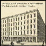 Logo of the podcast The Last Hotel Detective Podcast The Last Hotel Detective