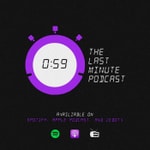 Logo of the podcast The Last Minute Podcast Podcast The Last Minute Podcast