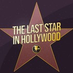 The Last Star In Hollywood Podcast The Last Star In Hollywood