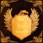 Logo of the podcast The Last Weapon Podcast The Last Weapon