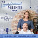 The Laundromat Millionaire Show with Dave Menz Podcast The Laundromat Millionaire Show with Dave Menz