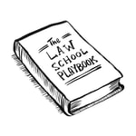 Logo of the podcast The Law School Playbook Podcast The Law School Playbook