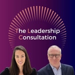 Logo of the podcast The Leadership Consultation Podcast The Leadership Consultation