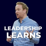 Logo of the podcast The Leadership Learns Podcast Podcast The Leadership Learns Podcast