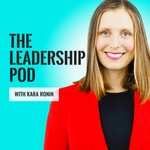Logo of the podcast The Leadership Pod Logo of the podcast The Leadership Pod
