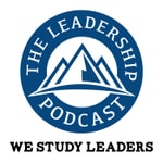 Logo of the podcast The Leadership Podcast Logo of the podcast The Leadership Podcast