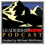 Logo of the podcast The LeadershipNow Podcast Podcast The LeadershipNow Podcast