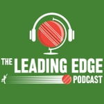 Logo of the podcast The Leading Edge Cricket Podcast Podcast The Leading Edge Cricket Podcast