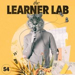 Logo of the podcast The Learner Lab Podcast The Learner Lab