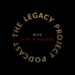 Logo of the podcast The Legacy Project Podcast Podcast The Legacy Project Podcast