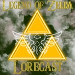 Logo of the podcast The Legend of Zelda Lorecast Logo of the podcast The Legend of Zelda Lorecast