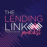 The Lending Link Podcast The Lending Link