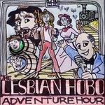 Logo of the podcast The Lesbian Hobo Adventure Hour Podcast The Lesbian Hobo Adventure Hour