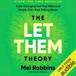 Logo of the podcast The Let Them Theory by Mel Robbins, Book Summary, Podcast, English Podcast The Let Them Theory by Mel Robbins, Book Summary, Podcast, English