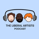 Logo of the podcast The Liberal Artists Podcast The Liberal Artists