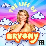 Logo of the podcast The Life of Bryony Podcast The Life of Bryony