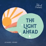 Logo of the podcast The Light Ahead Podcast The Light Ahead