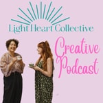 Logo of the podcast The Light Heart Collective Podcast Podcast The Light Heart Collective Podcast