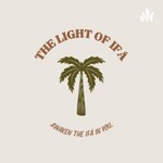 Logo of the podcast THE LIGHT OF IFA Podcast THE LIGHT OF IFA