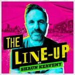 Logo of the podcast The Line-Up with Shaun Keaveny Podcast The Line-Up with Shaun Keaveny