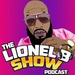 Logo of the podcast The Lionel B Show Podcast The Lionel B Show