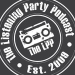 Logo of the podcast The Listening Party Podcast Podcast The Listening Party Podcast