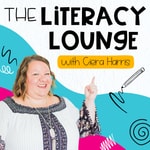 The Literacy Lounge: Uncover the Magic of Reading Through Ciera Harris’ Guide to Building Comprehension Podcast The Literacy Lounge: Uncover the Magic of Reading Through Ciera Harris’ Guide to Building Comprehension