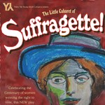 Logo of the podcast The Little Cabaret of Suffragette LIVE! Podcast The Little Cabaret of Suffragette LIVE!