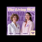 Logo of the podcast The Living Well Women's Health Podcast Podcast The Living Well Women's Health Podcast