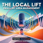 Logo of the podcast The Local Lift: Small Ski Area Management Podcast The Local Lift: Small Ski Area Management