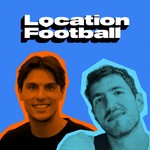 Podcast The Location Football Club