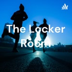 Logo of the podcast The Locker Room Podcast The Locker Room