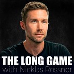 Logo of the podcast The Long Game with Nicklas Rossner Podcast The Long Game with Nicklas Rossner